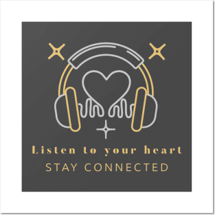 Listen to your heart Posters and Art